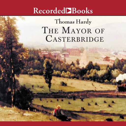 The Mayor of Casterbridge, Thomas Hardy