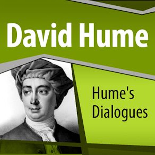 Hume’s Dialogues Concerning Natural Religion, David Hume