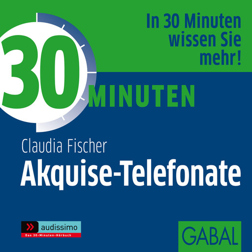 30 Minuten Akquise-Telefonate, Heiko Grauel, Gabi Franke