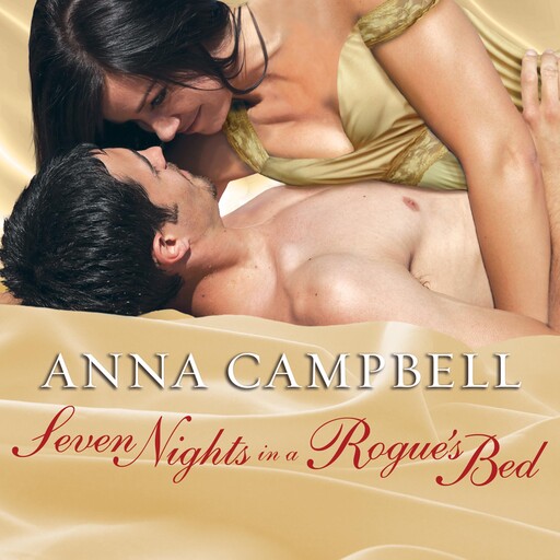 Seven Nights in a Rogue's Bed, Anna Campbell