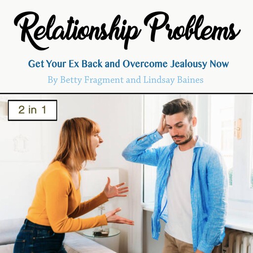 Relationship Problems, Lindsay Baines, Betty Fragment