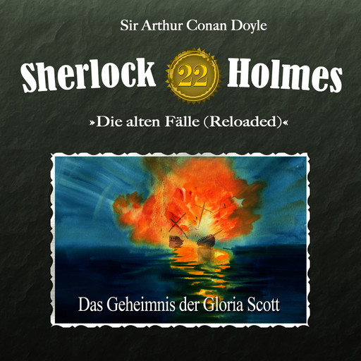 Sherlock Holmes, Die alten Fälle (Reloaded), Fall 22: Das Geheimnis der Gloria Scott, Arthur Conan Doyle