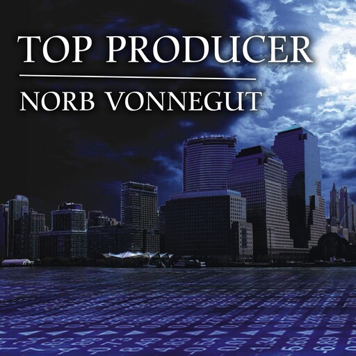 Top Producer, Norb Vonnegut