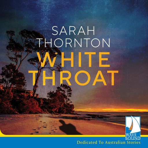 White Throat, Sarah Thornton