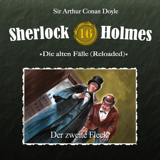 Sherlock Holmes, Die alten Fälle (Reloaded), Fall 16: Der zweite Fleck, Arthur Conan Doyle