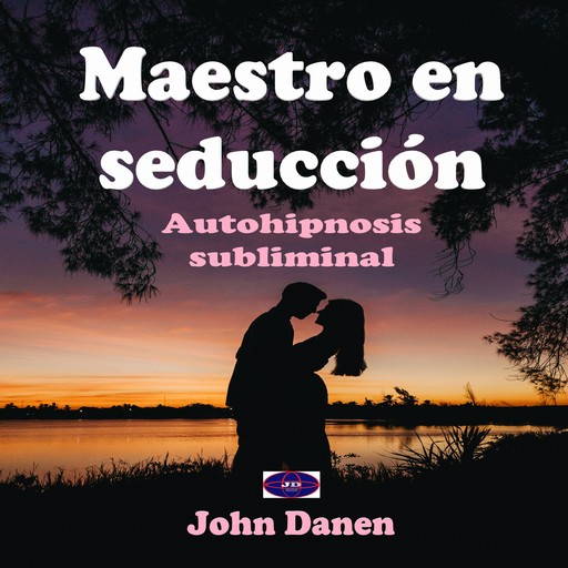 Maestro en seducción, John Danen