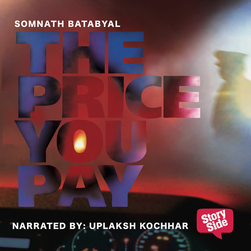 The Price You Pay, Somnath Batabyal