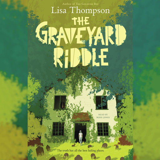 The Graveyard Riddle: A Goldfish Boy Novel, Lisa Thompson
