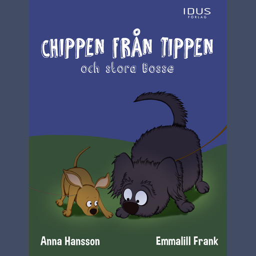 Chippen från tippen och stora Bosse, Anna Hansson