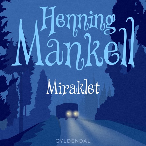 Joel 2 - Miraklet, Henning Mankell