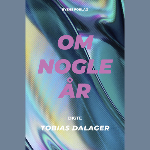 Om nogle år, Tobias Dalager