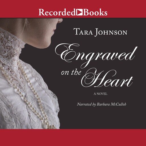 Engraved on the Heart, Tara Johnson