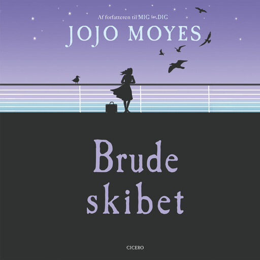 Brudeskibet, Jojo Moyes