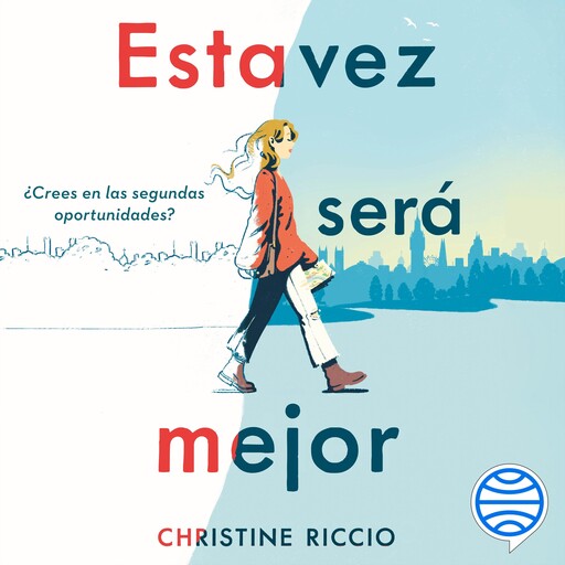 Esta vez será mejor, CHRISTINE RICCIO