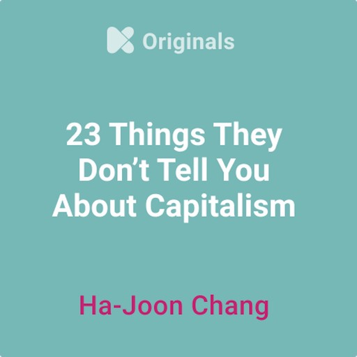 ثلاثة وعشرون شيئًا لا يخبرونك بها حول الرأسمالية, كتاب صوتي