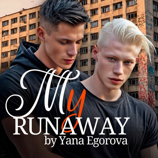 My runaway, Yana Egorova