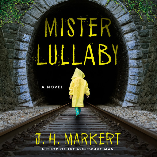 Mister Lullaby, J.H. Markert