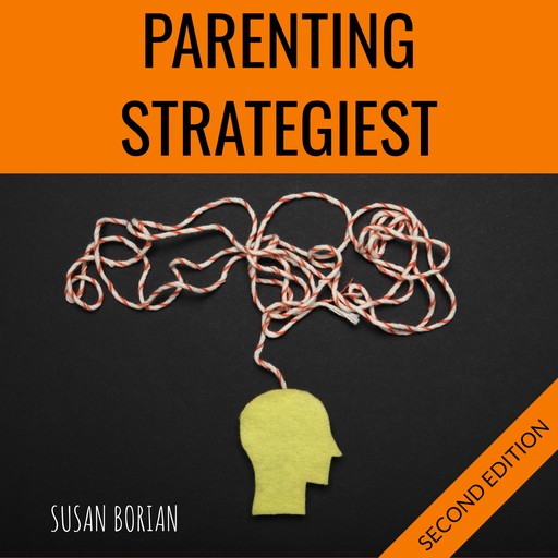 Parenting Strategiest, Susan Borian