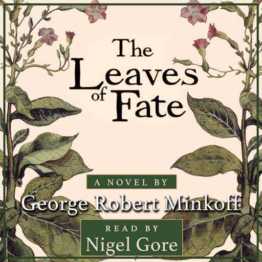 The Leaves of Fate (In the Land of Whispers, Book 3), George Robert Minkoff