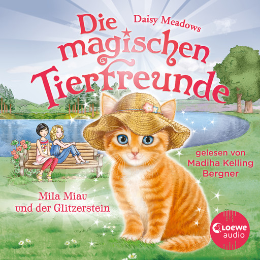 Die magischen Tierfreunde (Band 12) - Mila Miau und der Glitzerstein, Daisy Meadows