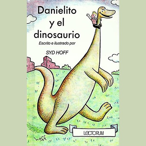 Danielito y el dinosaurio (Danny and the Dinosaur), Syd Hoff