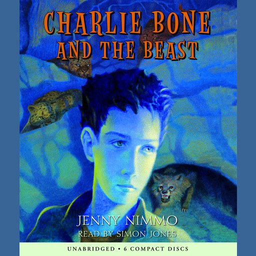 Charlie Bone and the Beast (Children of the Red King #6), Jenny Nimmo