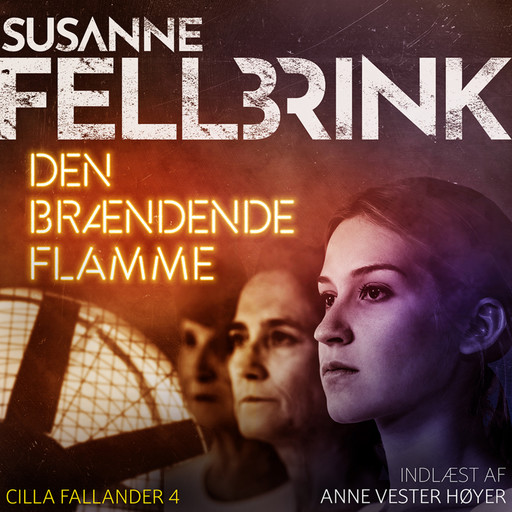 Den brændende flamme - 4, Susanne Fellbrink