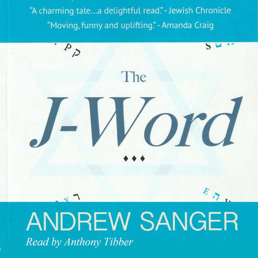 The J-Word, Andrew Sanger