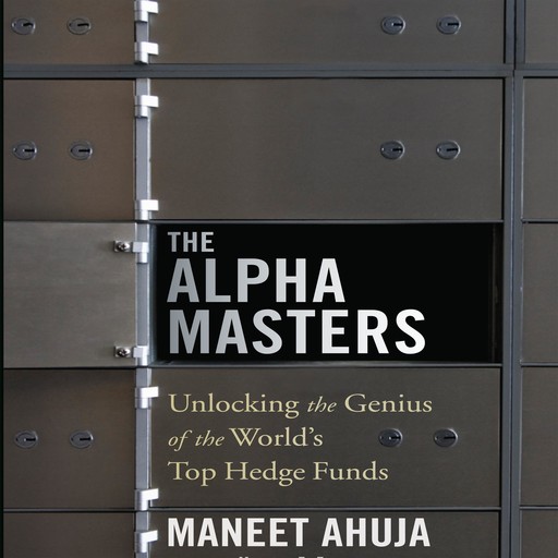 The Alpha Masters, Maneet Ahuja