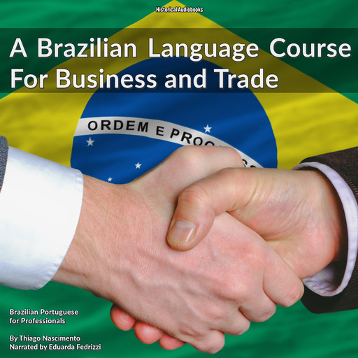 A Brazilian Language Course for Business and Trade, Thiago Nascimento