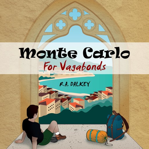 Monte Carlo For Vagabonds, R.A. Dalkey