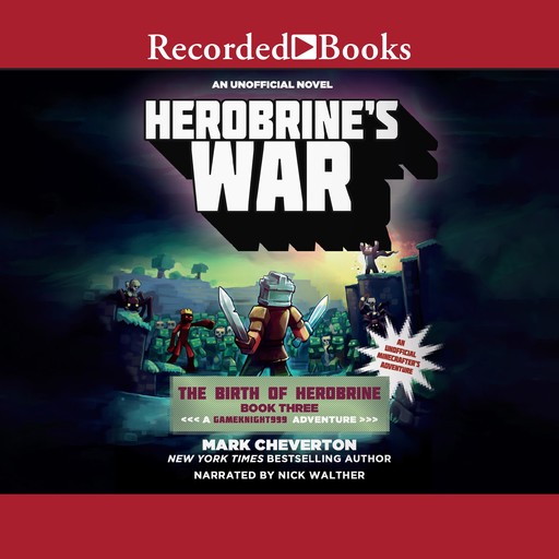 Herobrine's War, Mark Cheverton