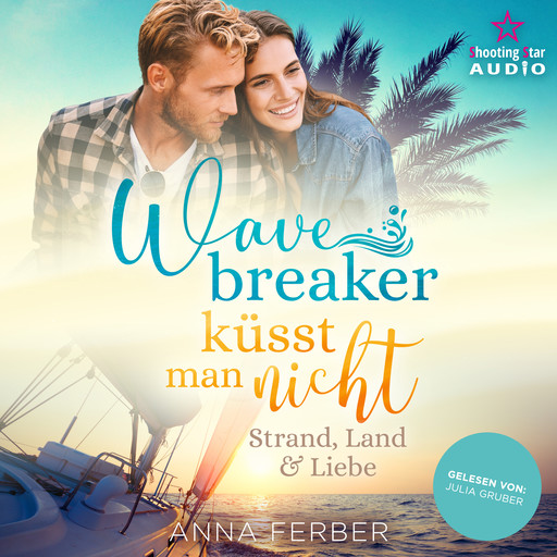 Wavebreaker küsst man nicht - Strand, Land & Liebe (ungekürzt), Anna Ferber