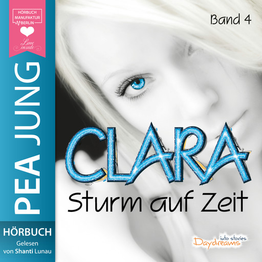 Sturm auf Zeit - Clara, Band 4 (ungekürzt), Pea Jung