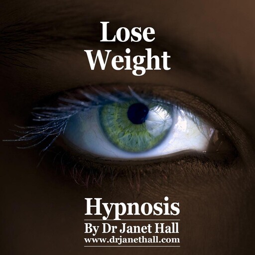 Lose Weight, Janet Hall