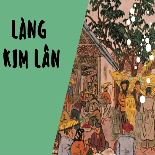 Làng, Kim Lan