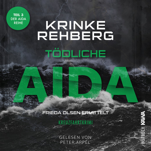 Tödliche AIDA: Kreuzfahrtkrimi Teil 3, Krinke Rehberg