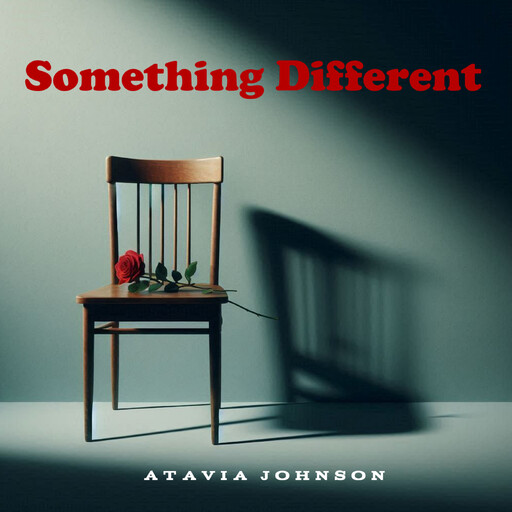 Something Different, Atavia Johnson