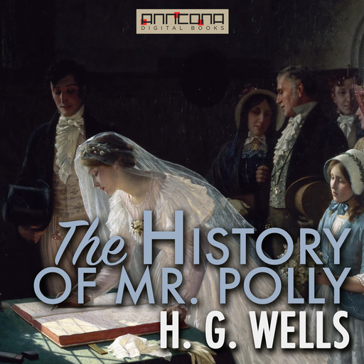 The History of Mr. Polly, Herbert Wells