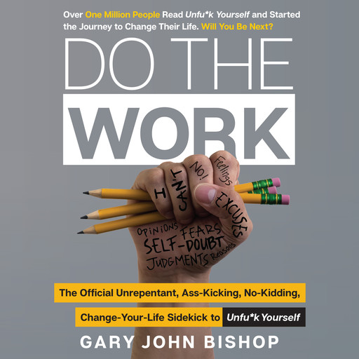 Do the Work, Gary John Bishop