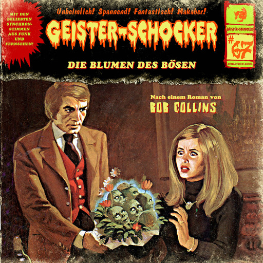Geister-Schocker, Folge 67: Die Blumen des Bösen, Bob Collins