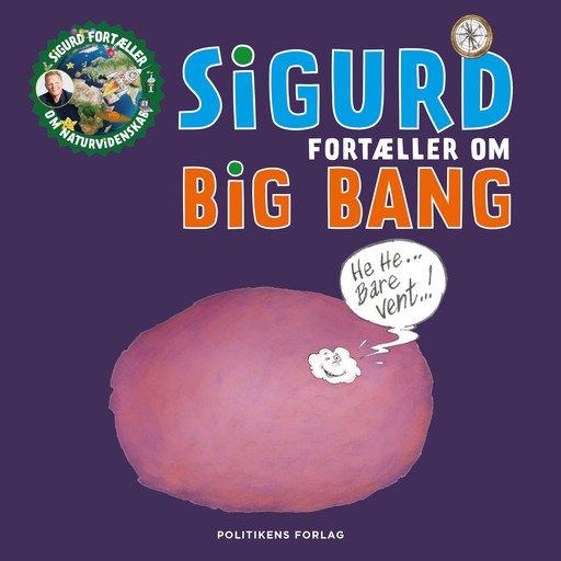 Sigurd fortæller om Big Bang, Sigurd Barrett