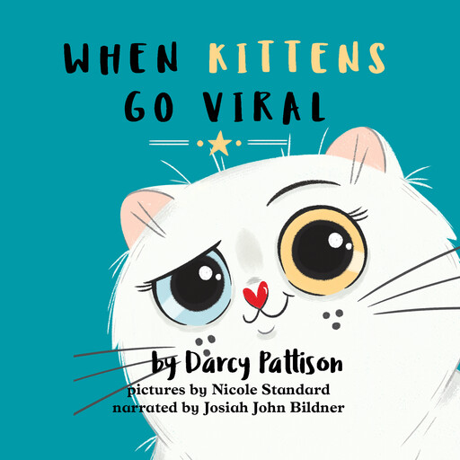 When Kittens Go Viral, Darcy Pattison