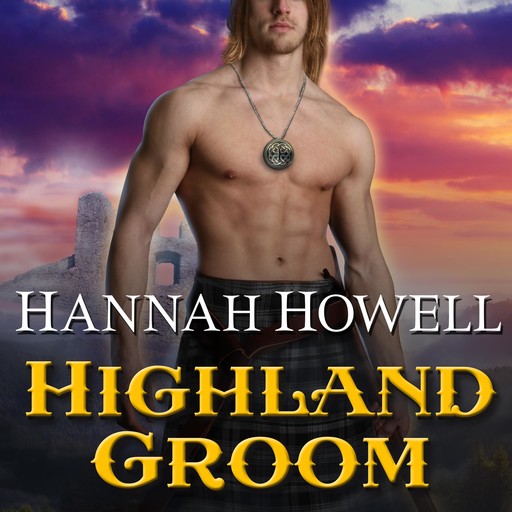 Highland Groom, Hannah Howell