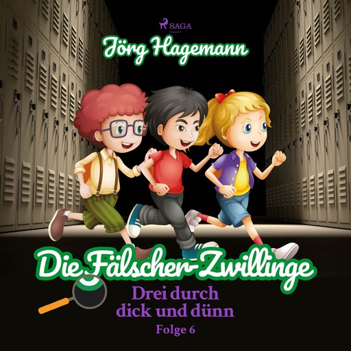 Die Fälscher-Zwillinge (Drei durch dick und dünn, Folge 6), Jörg Hagemann