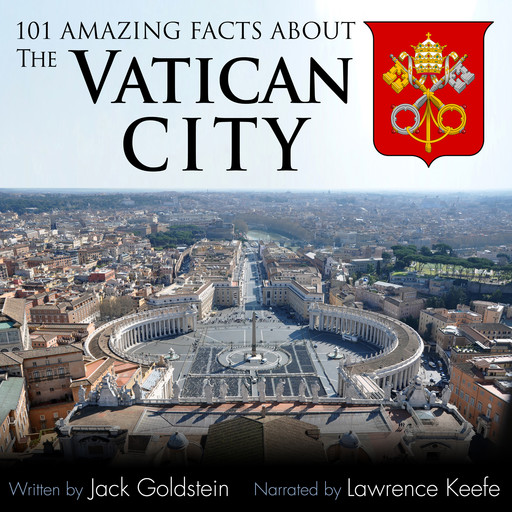 101 Amazing Facts about the Vatican City, Jack Goldstein