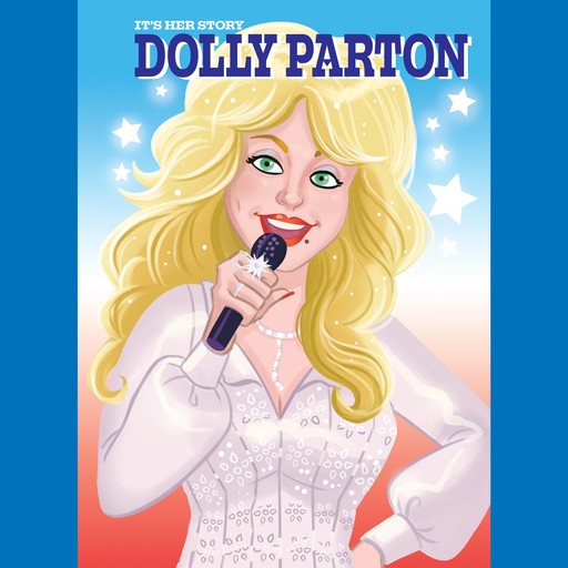 It's Her Story: Dolly Parton, Emily Skwish