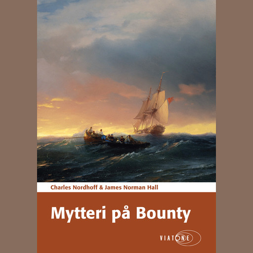 Mytteri på Bounty, James Norman Hall, Charles Nordhoff