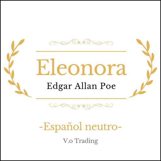 Eleonora, Edgar Allan Poe