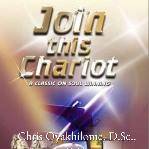 Join This Chariot, Joseph Rudyard Kipling, D.D., Chris Oyalhilome